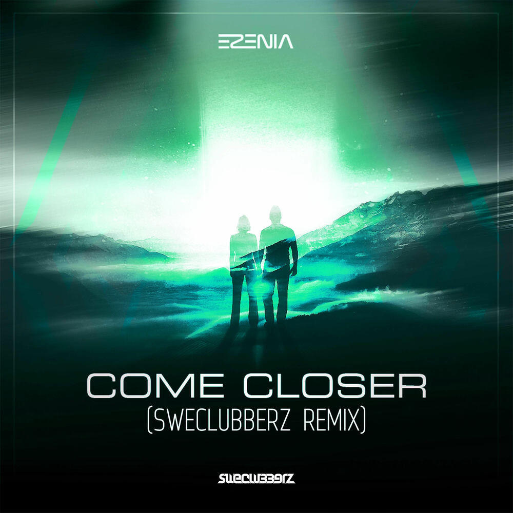 Релиз Come Closer (SweClubberz Remix)