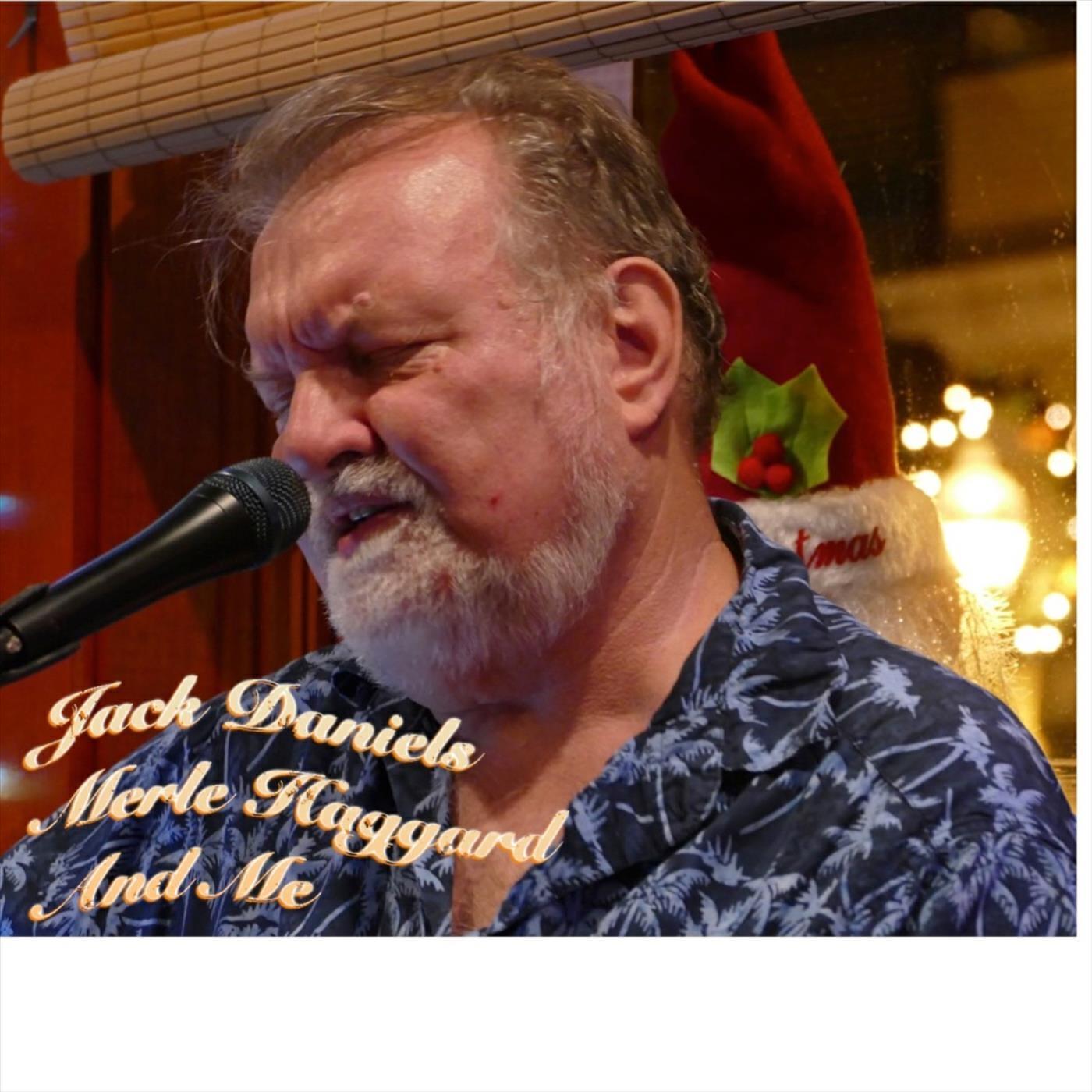 Релиз Jack Daniels, Merle Haggard and Me