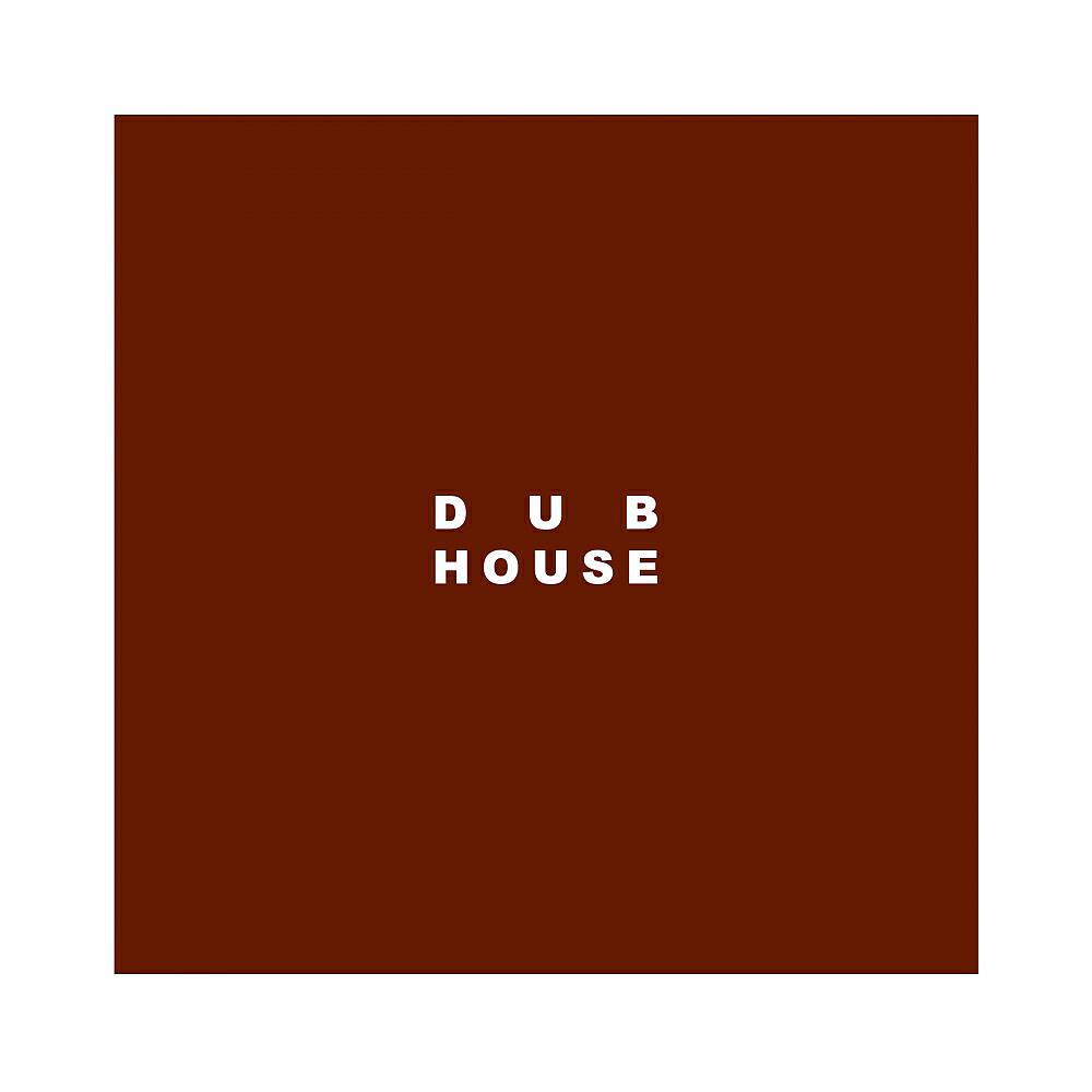 Альбом Dub House исполнителя Various Artists