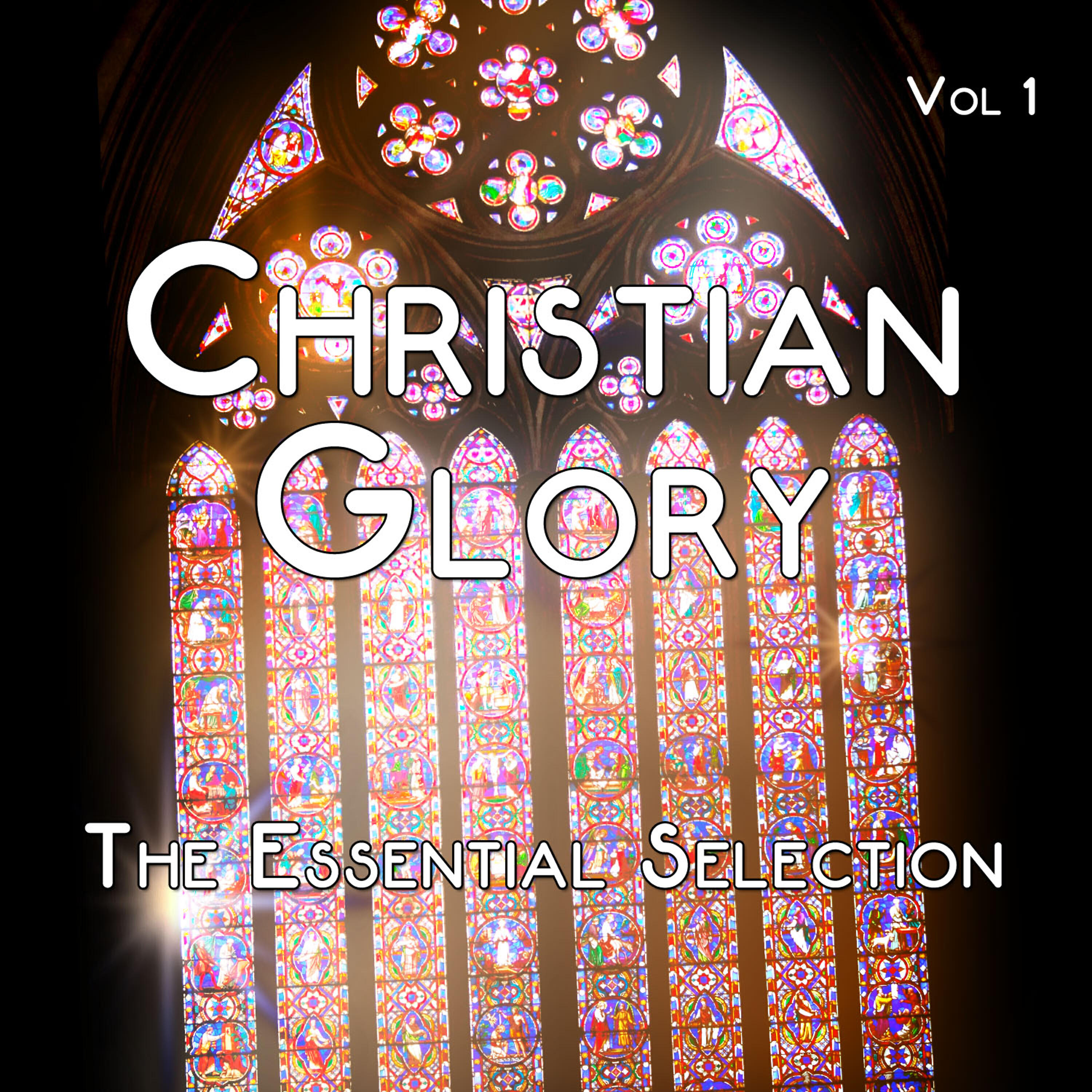 Релиз Christian Glory - The Essential Selection, Vol. 1