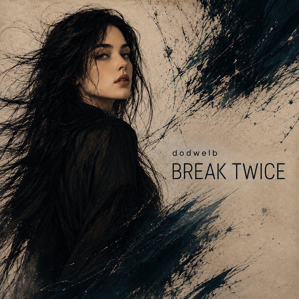 Релиз Break Twice