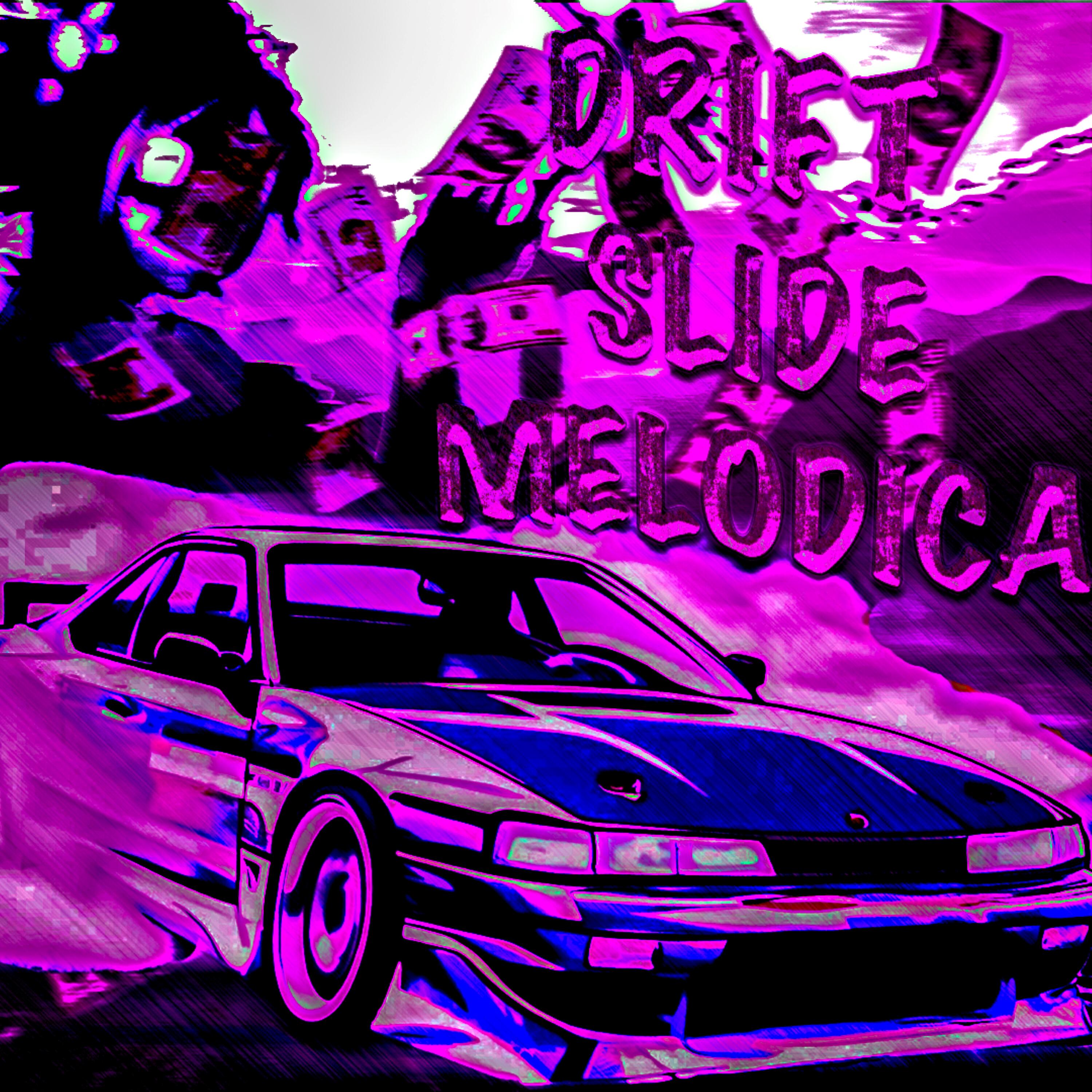 Релиз DRIFT SLIDE MELODICA