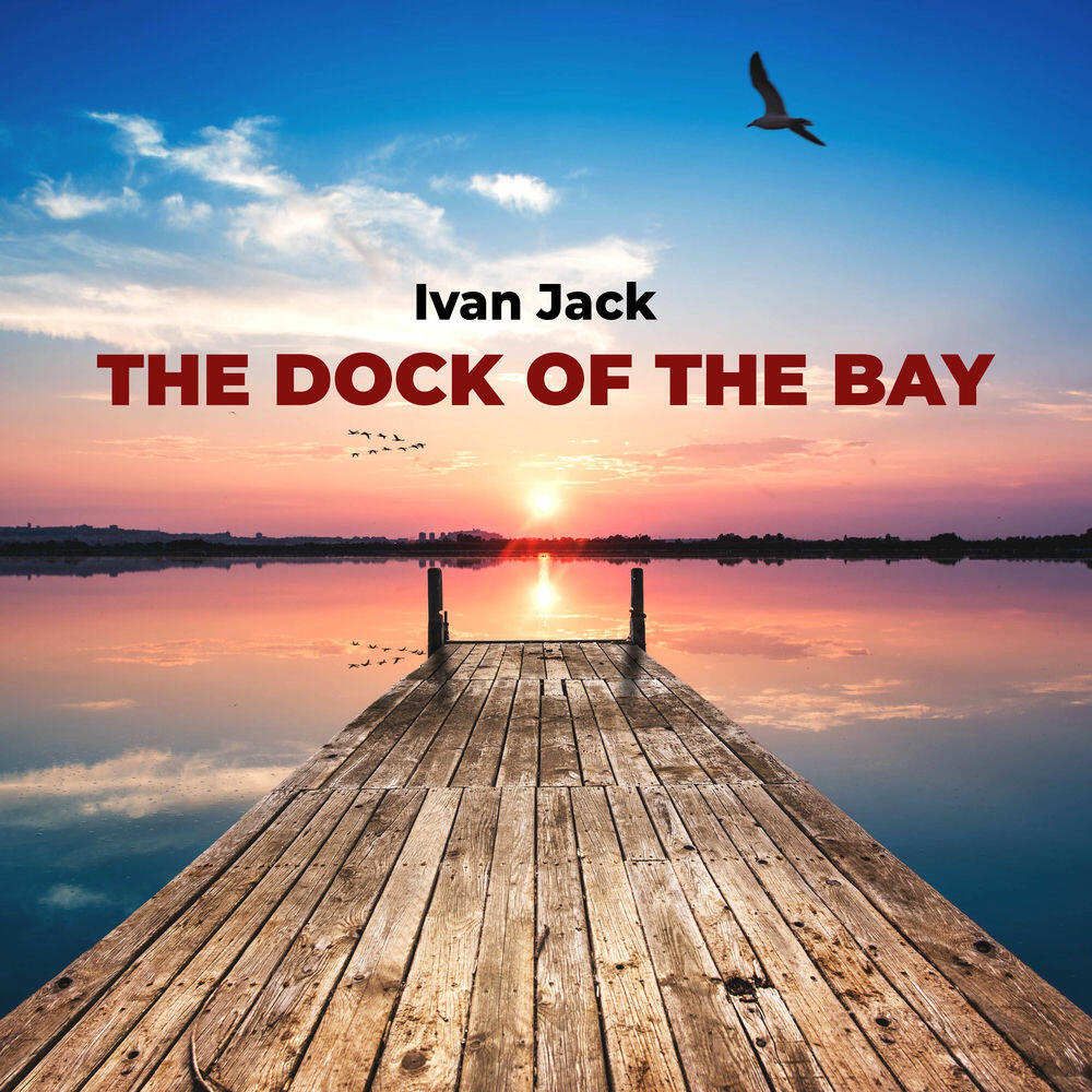 Релиз The Dock of the Bay