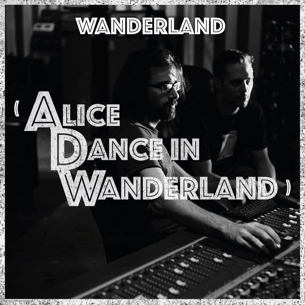Релиз Wanderland (Alice Dance in Wanderland)