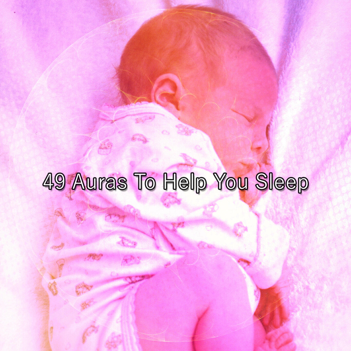 Релиз 49 Auras To Help You Sleep