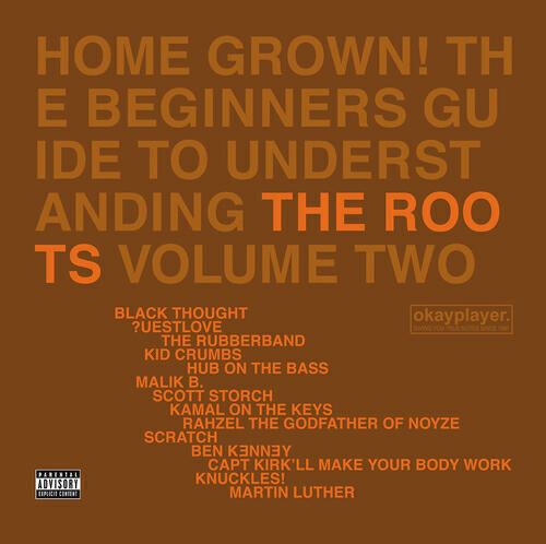 Релиз Home Grown! The Beginner's Guide To Understanding The Roots Volume 2
