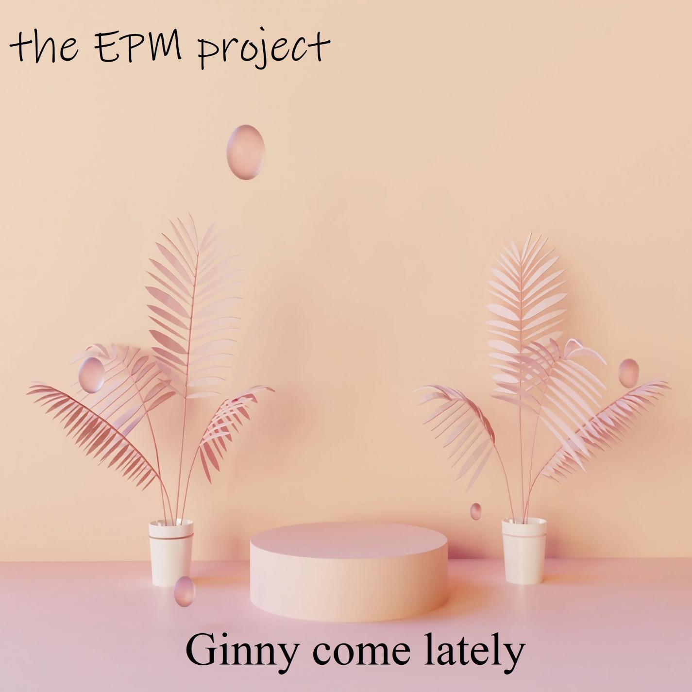 Релиз Ginny come lately