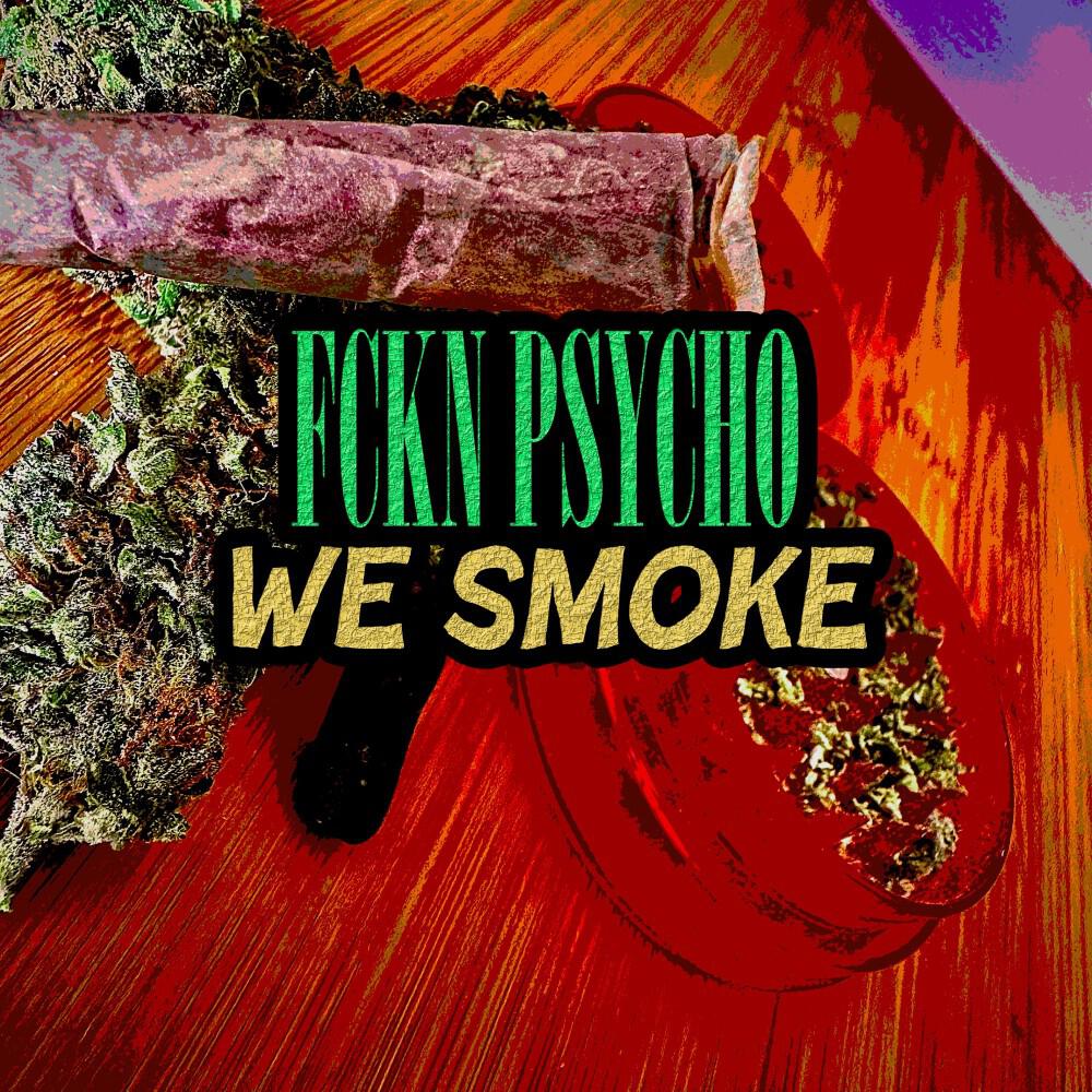 Релиз We Smoke