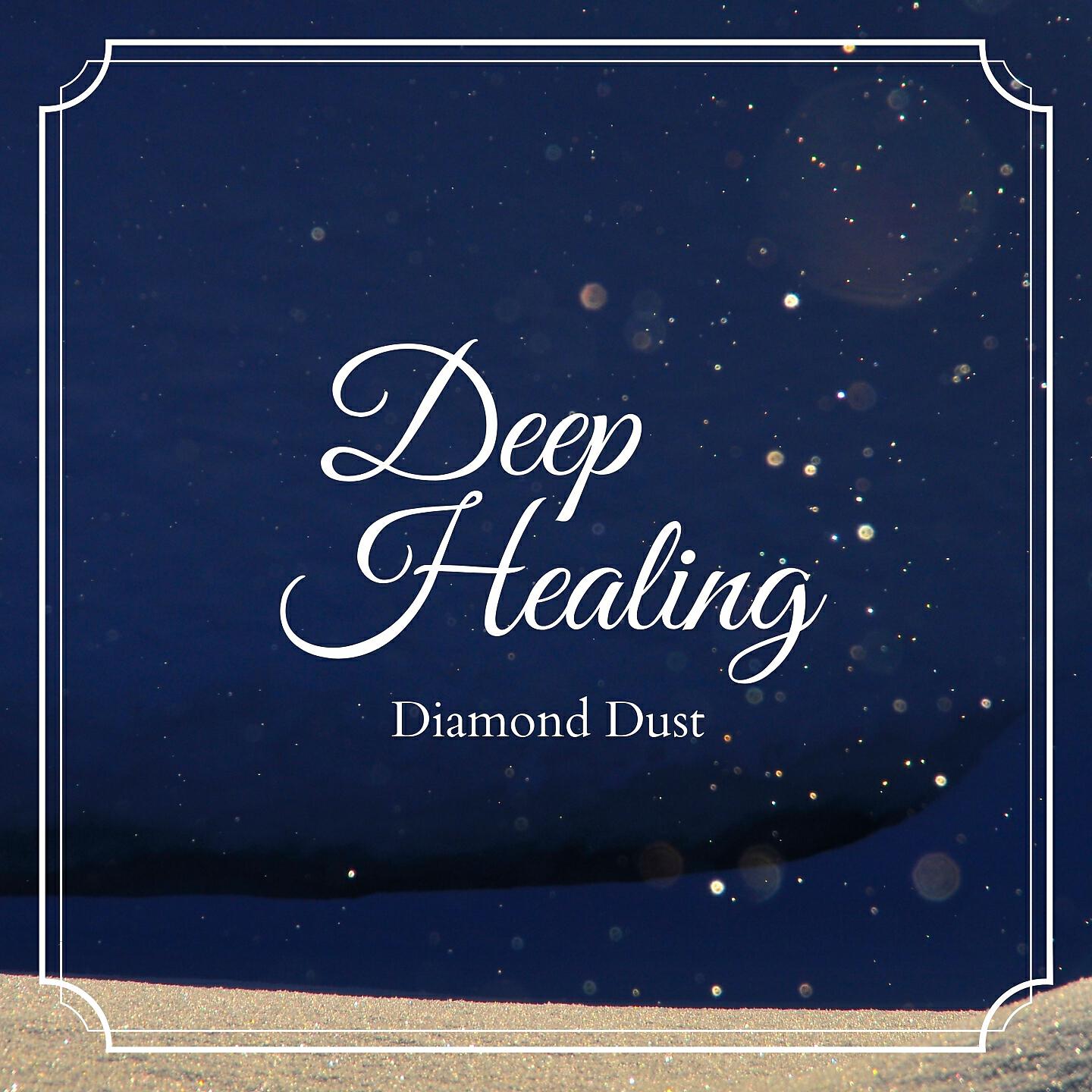 Релиз Deep Healing - Diamond Dust