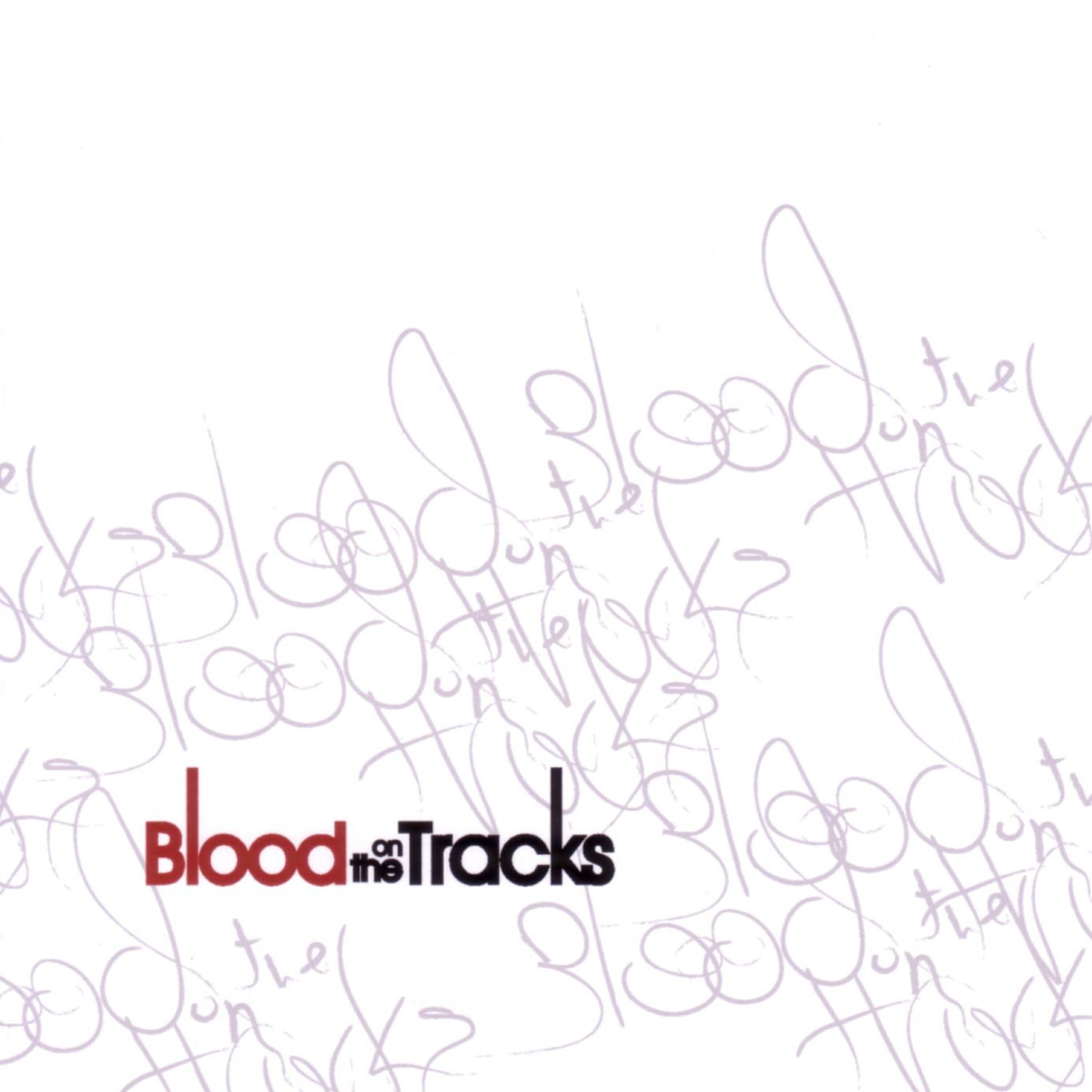 Blood On The Tracks