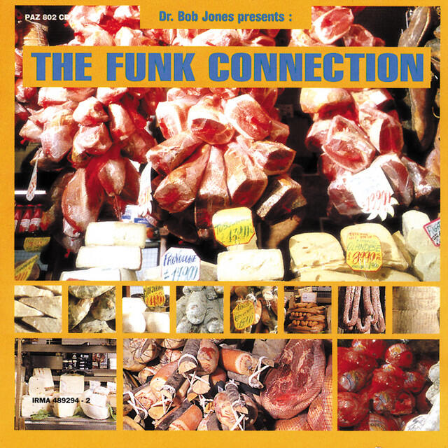 Релиз The Funk Connection (Dr. Bob Jones presents)