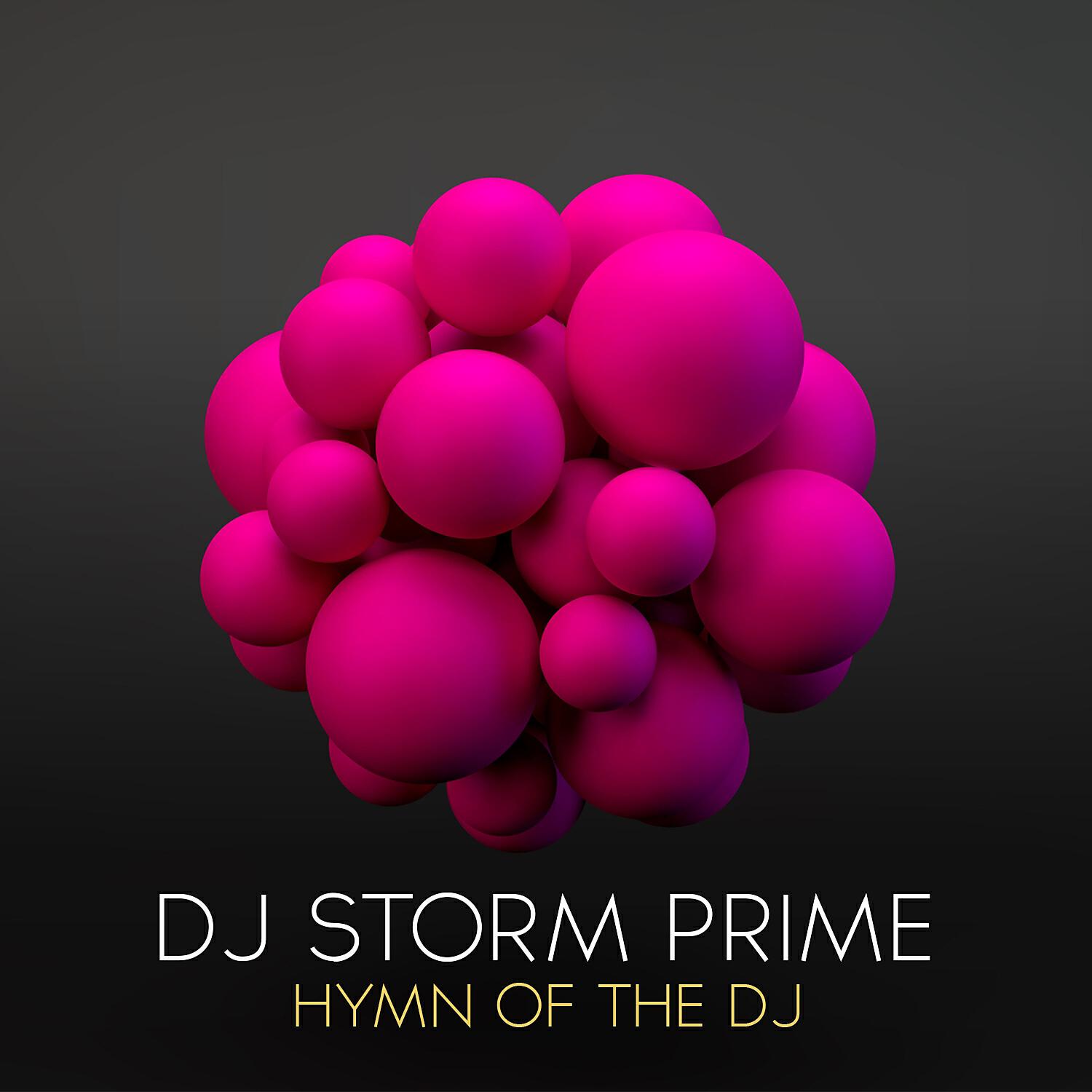 Релиз Hymn of the DJ