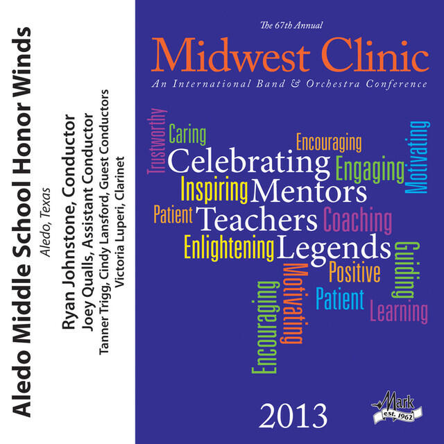 Релиз 2013 Midwest Clinic: Aledo Middle School Honor Winds