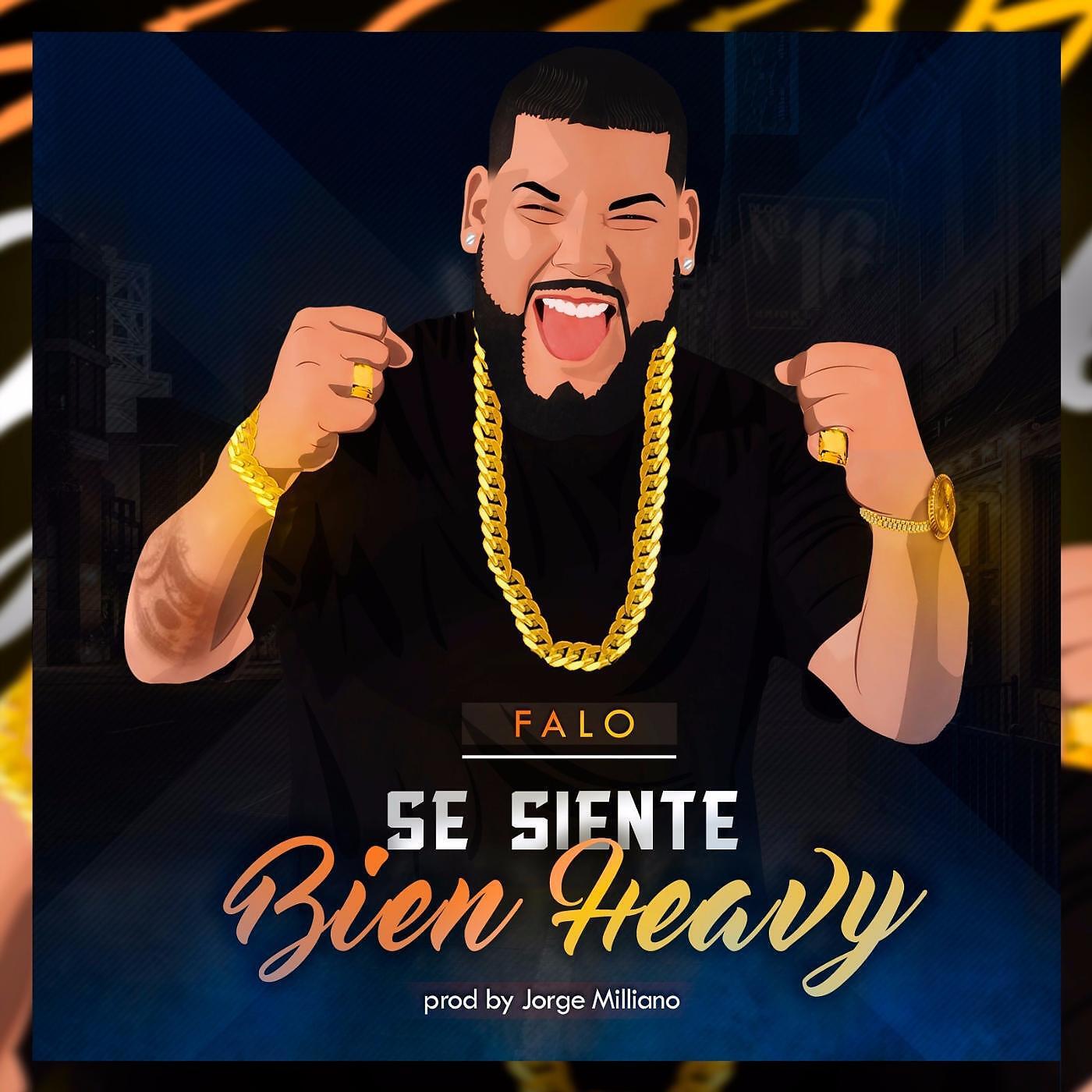 Релиз Se Siente Bien Heavy