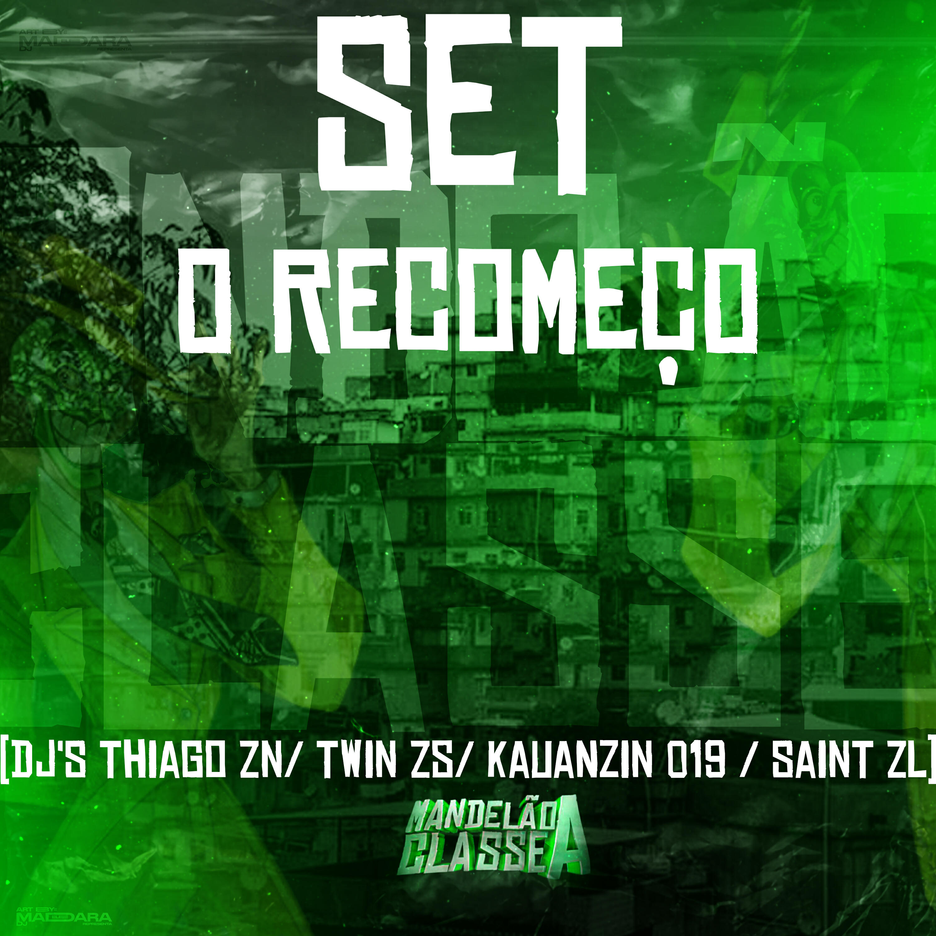 Скачать песню DJ THIAGO ZN, DJ Twins ZS, DJ Kauanzin 019, DJ Saint ZL - Set o Recomeço бесплатно в MP3 для Android и iOS
