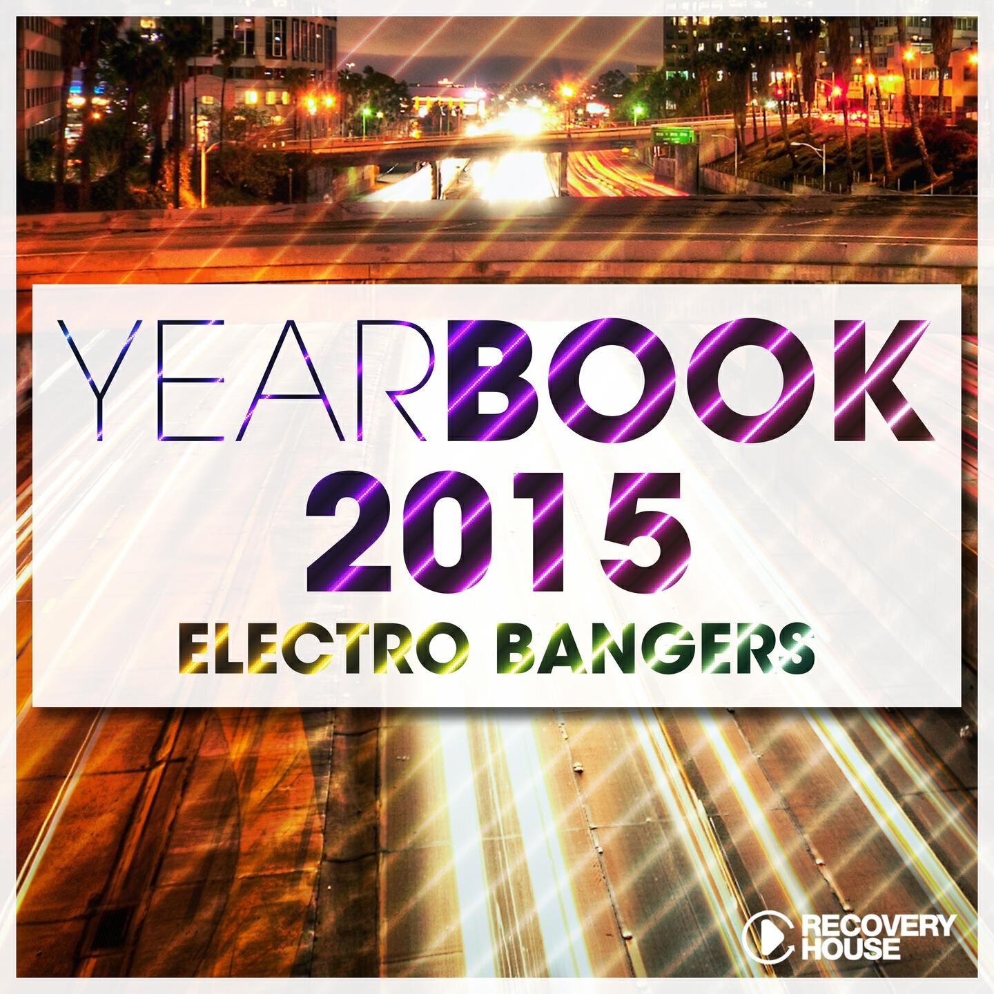 Релиз Yearbook 2015 - Electro Bangers