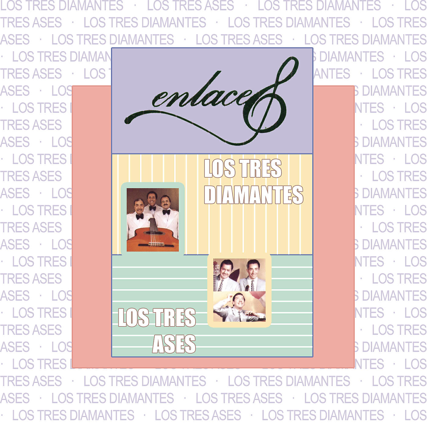 Релиз Enlaces Los Tres Ases - Los Tres Diamantes