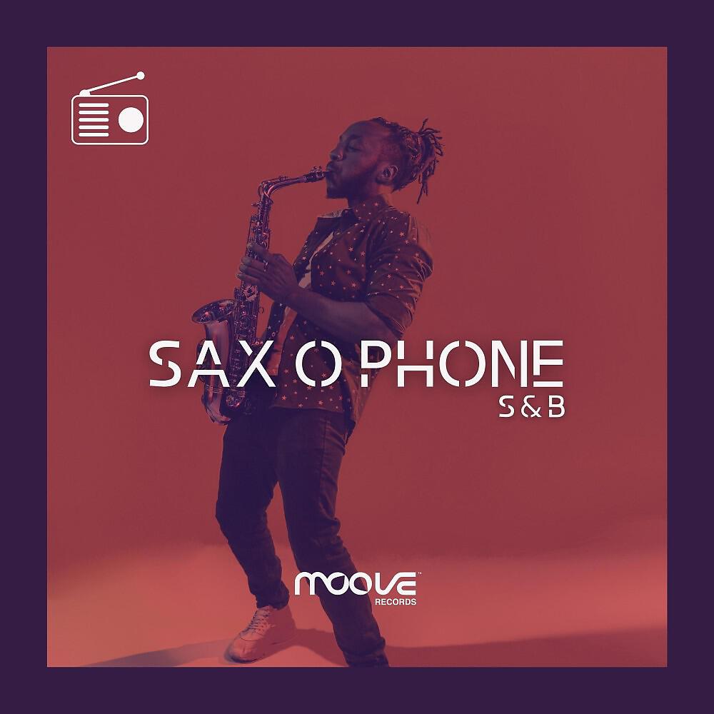 Релиз Sax O Phone (Club Mix - Radio Edit)