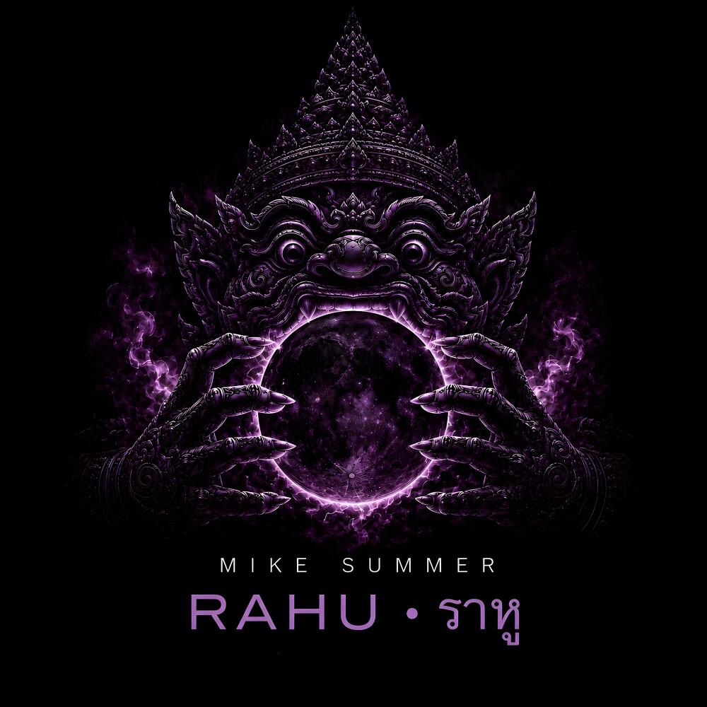 Релиз Rahu • ราหู
