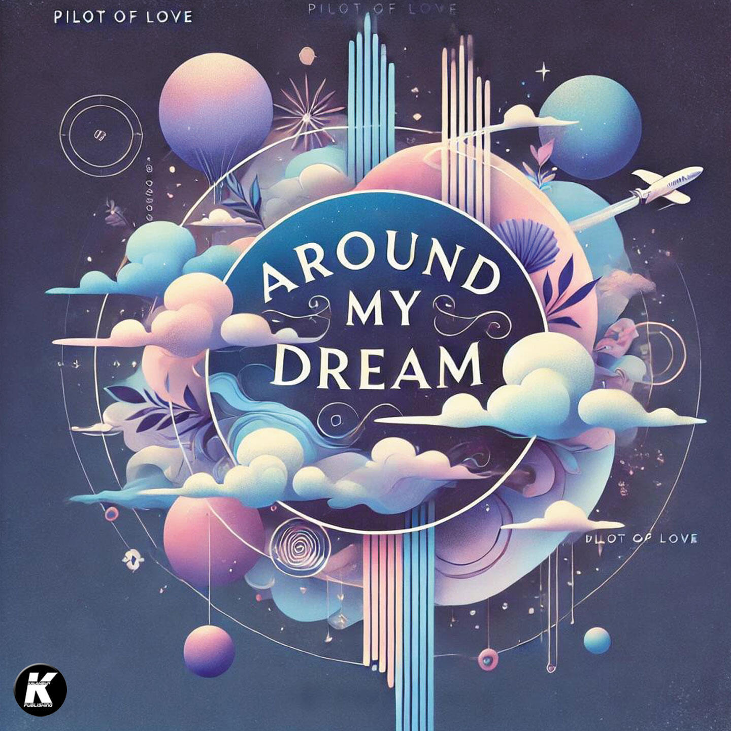 Релиз AROUND MY DREAM