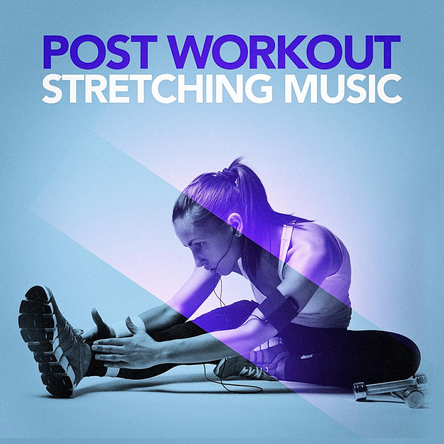 Релиз Post Workout Stretching Music (Chillout After Your Workout)