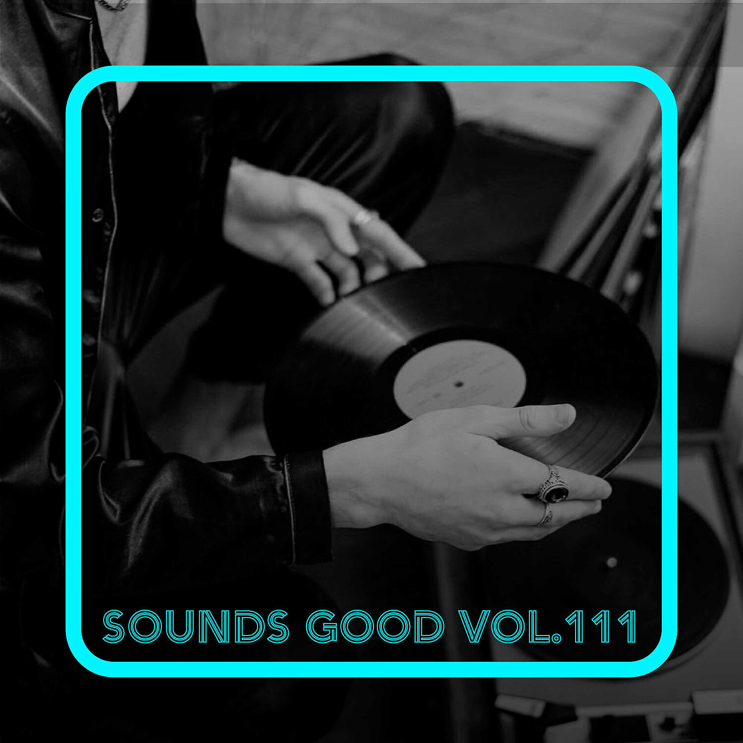 Релиз Sounds Good, Vol. 111