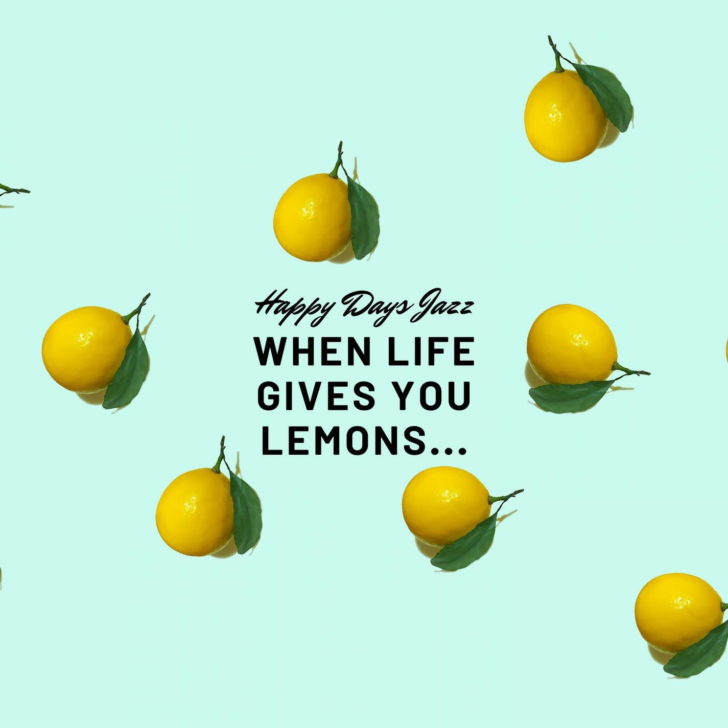 Релиз When Life Gives You Lemons...