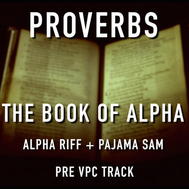 Релиз Proverbs (the Book of Alpha)