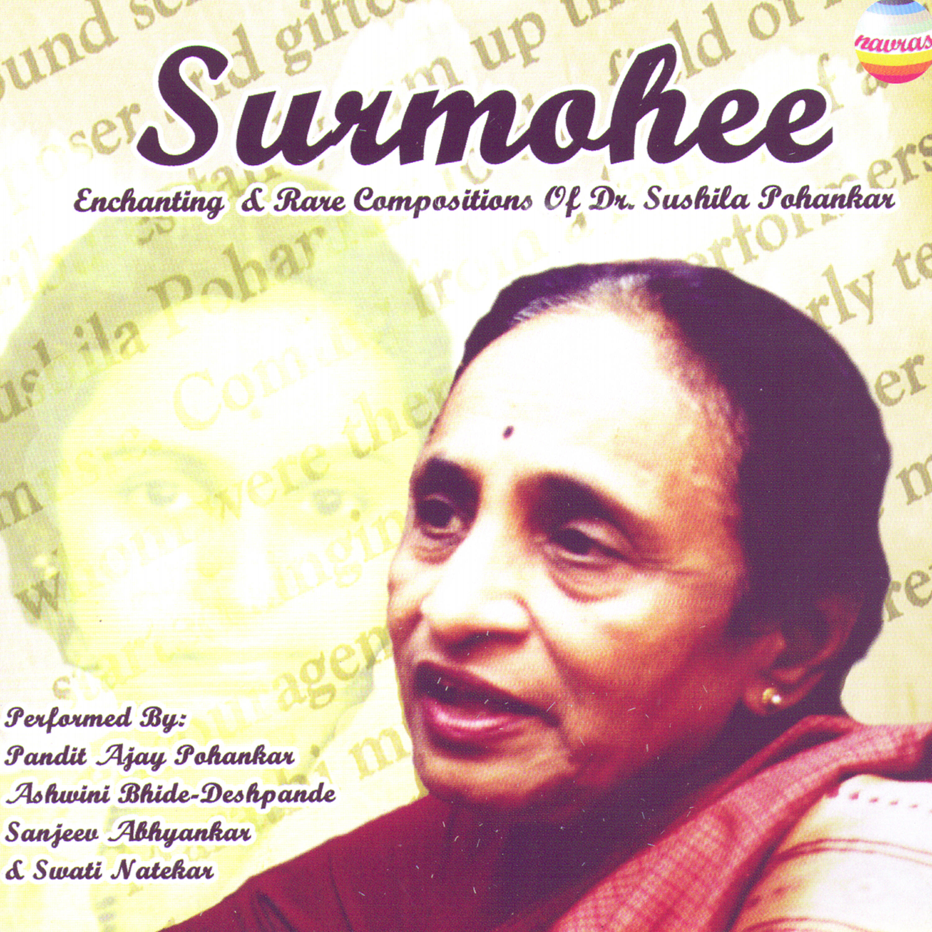 Релиз Surmohee: Enchanting & Rare Compositions Of Dr. Sushila Pohankar