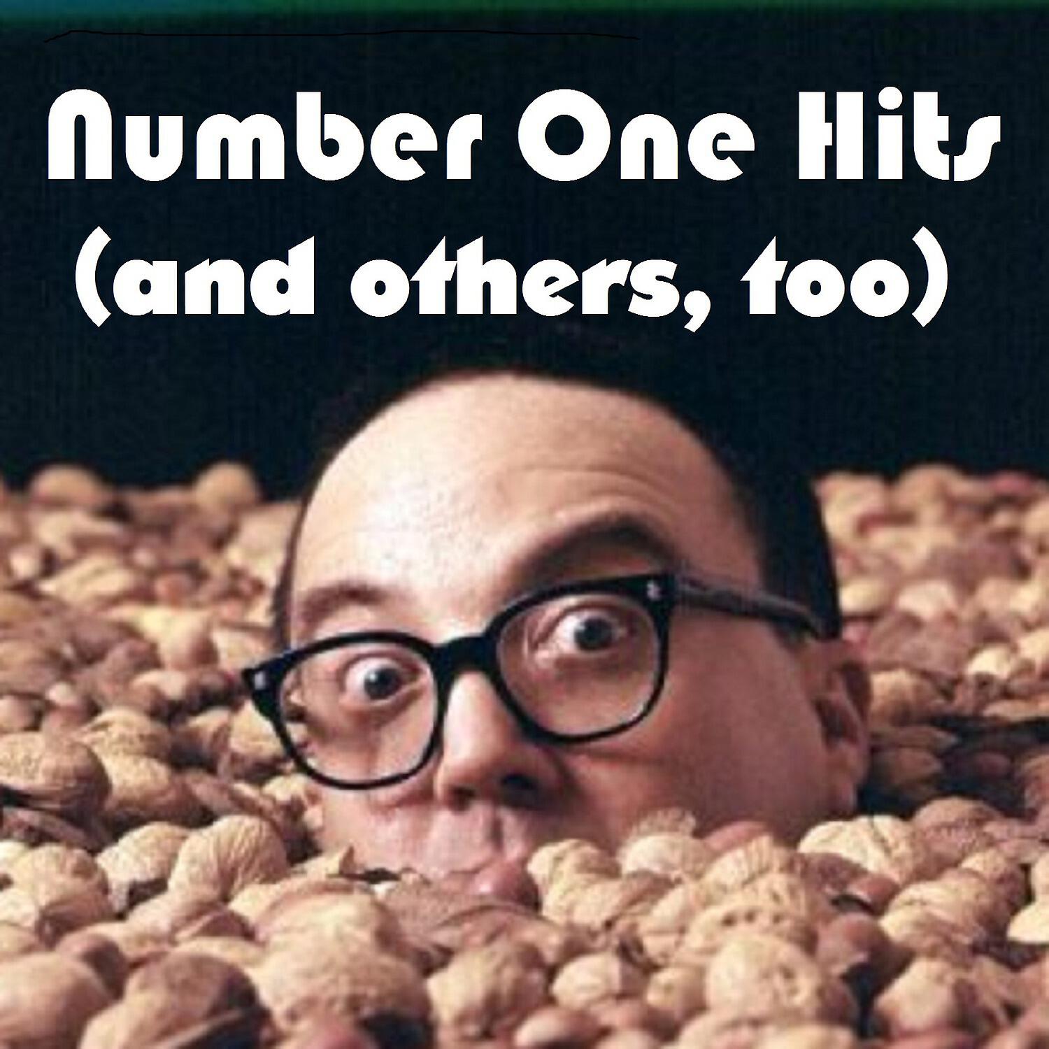 Релиз Number One Hits (And Others, Too)