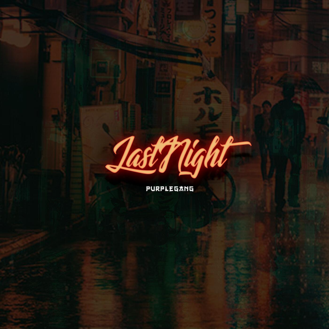 Релиз Last Night