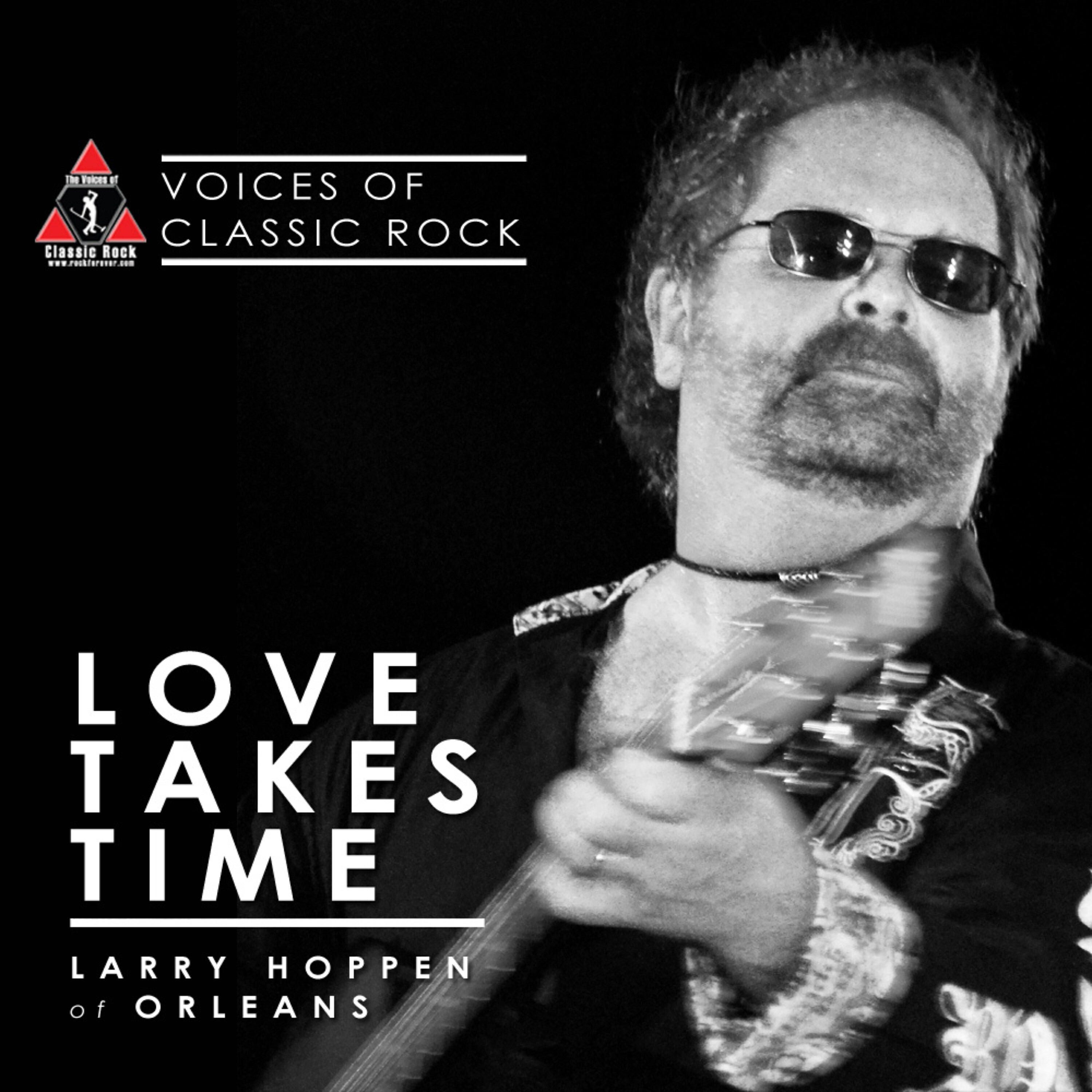 Релиз Larry Hoppen of Orleans - Love Takes Time