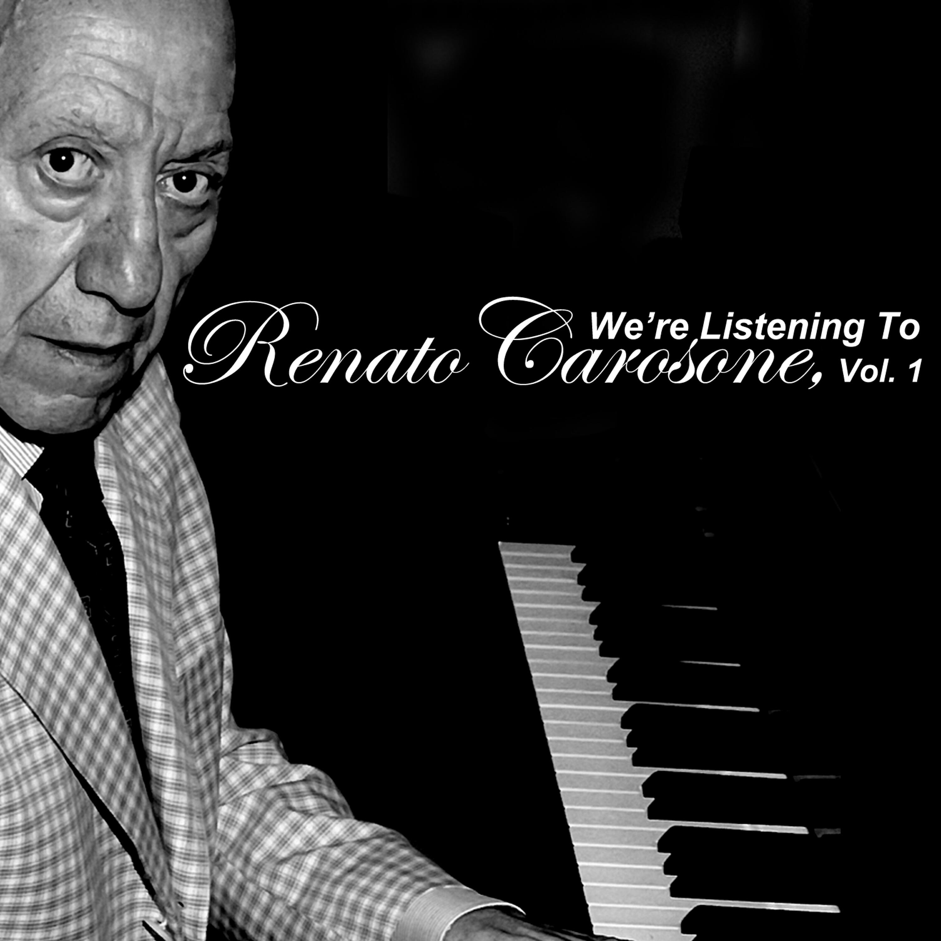 Релиз We're Listening to Renato Carosone, Vol. 1