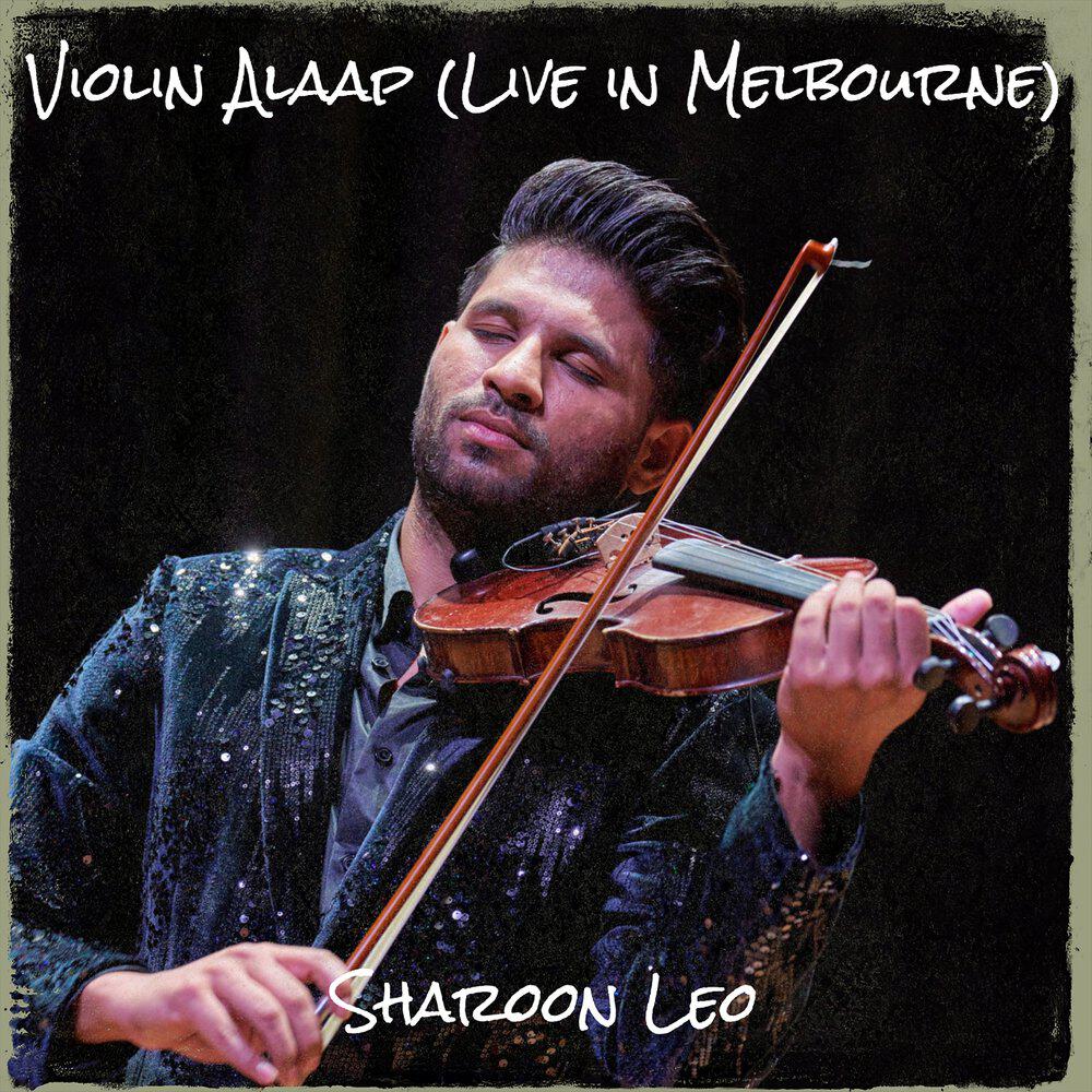 Релиз Violin Alaap (Live in Melbourne)