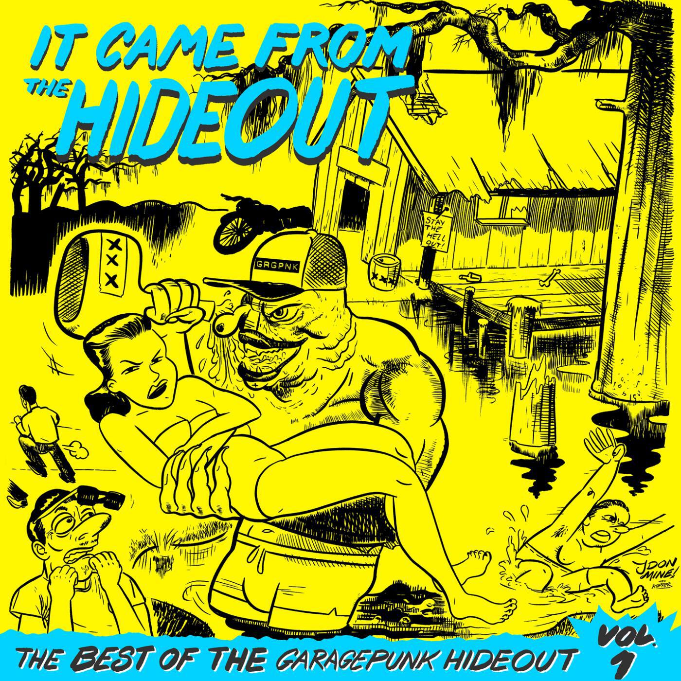 Релиз It Came From the Hideout - The Best of the GaragePunk Hideout, Vol. 1