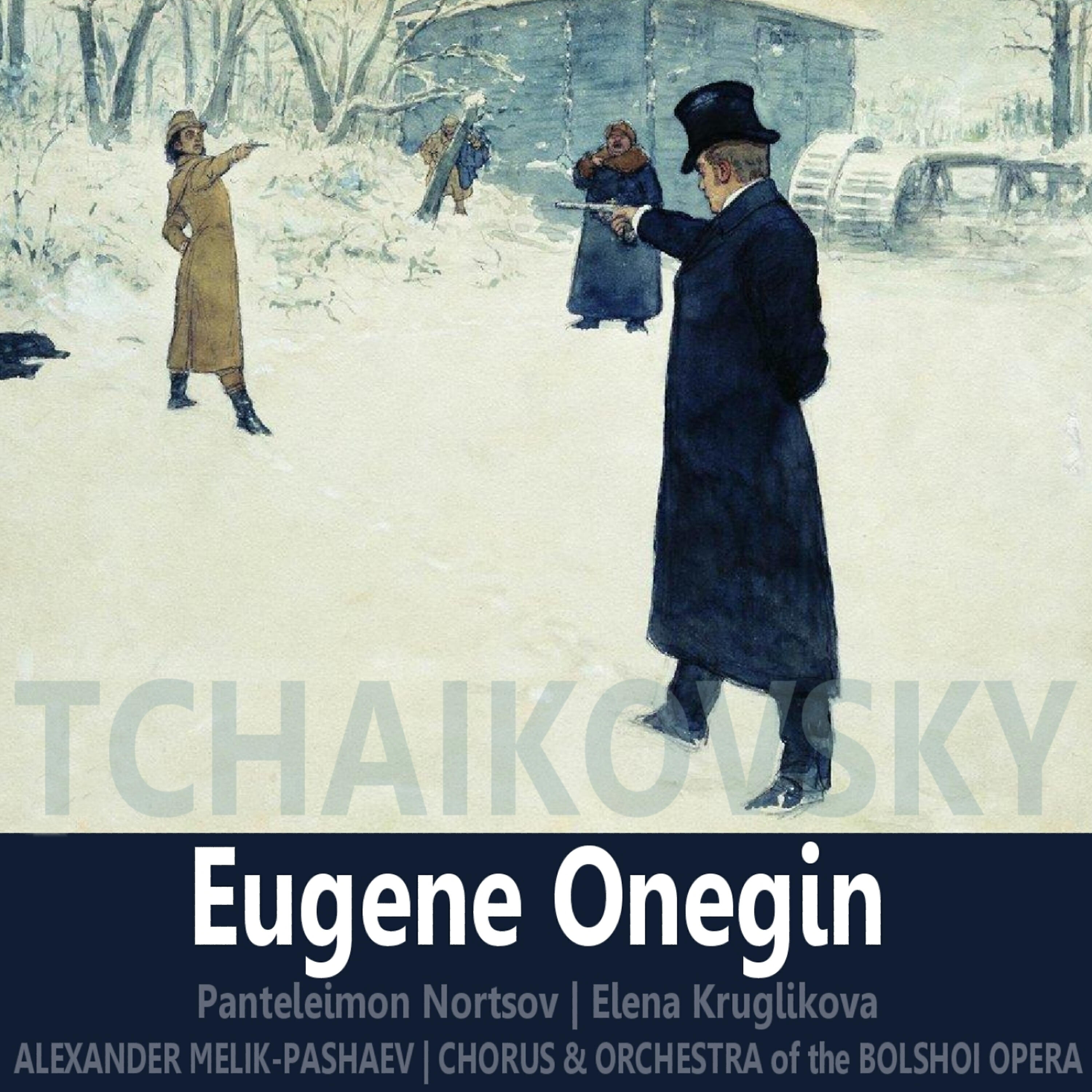 Релиз Tchaikovsky: Eugene Onegin