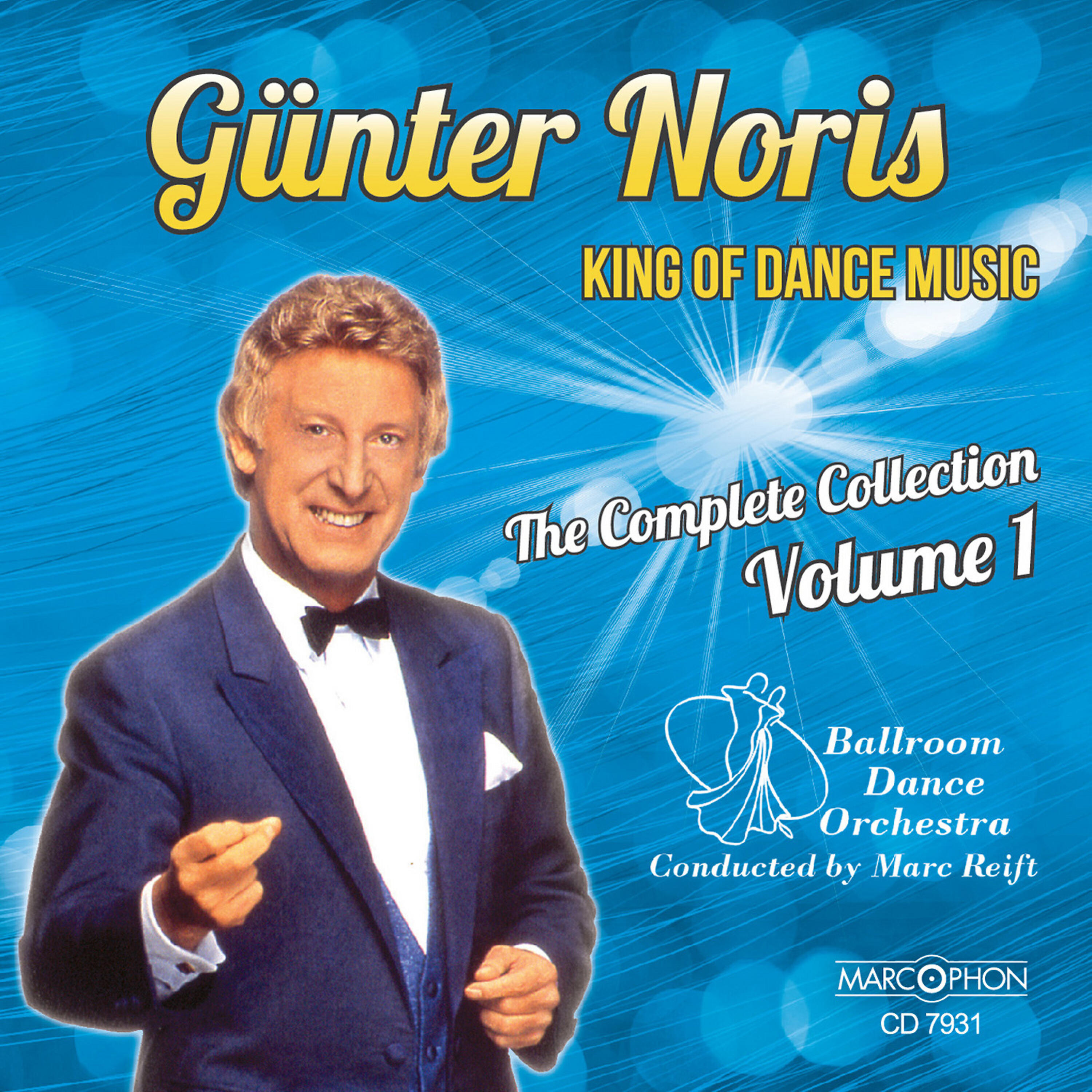 Релиз Günter Noris "King of Dance Music" The Complete Collection Volume 1