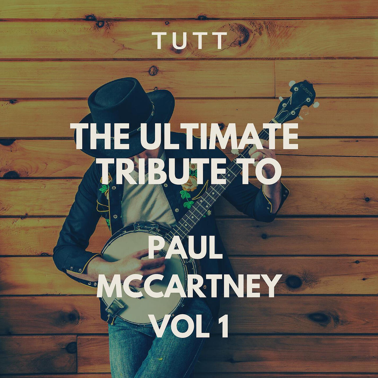 Релиз The Ultimate Tribute To Paul McCartney Vol 1
