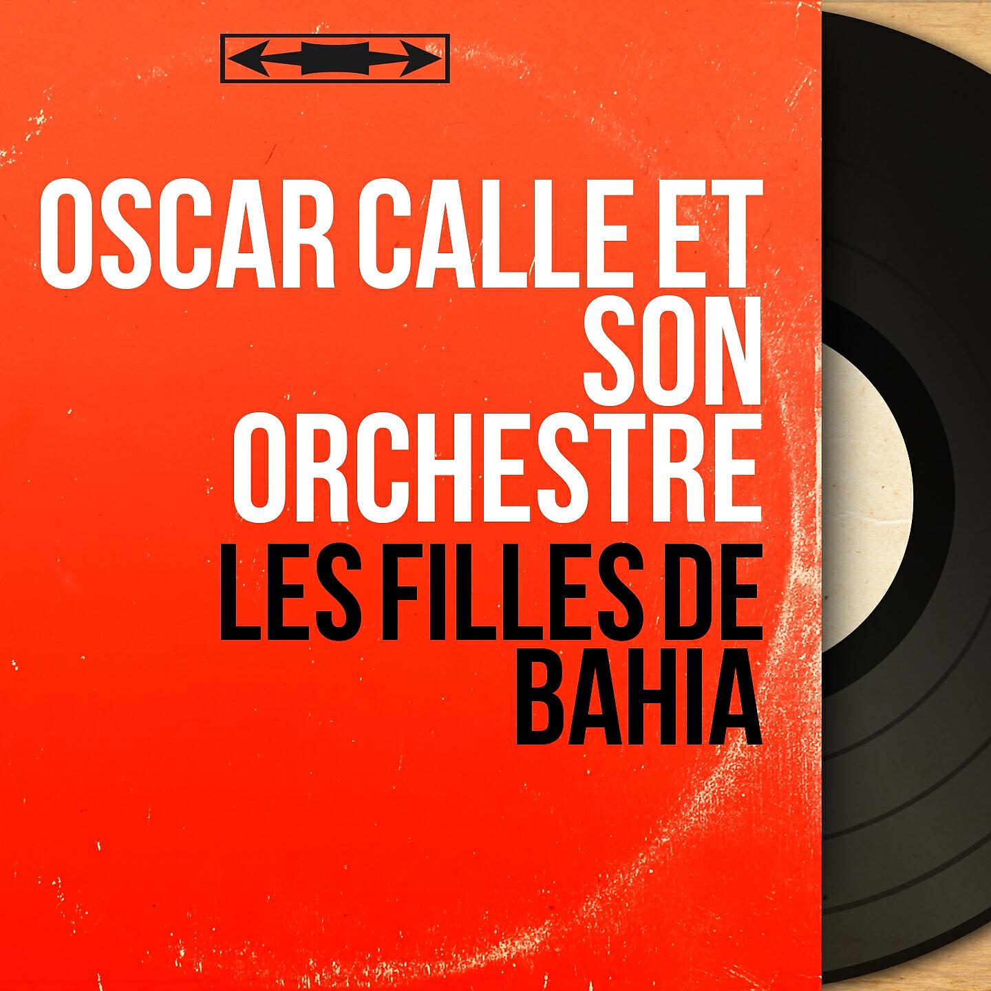 Oscar Callé et son orchestre