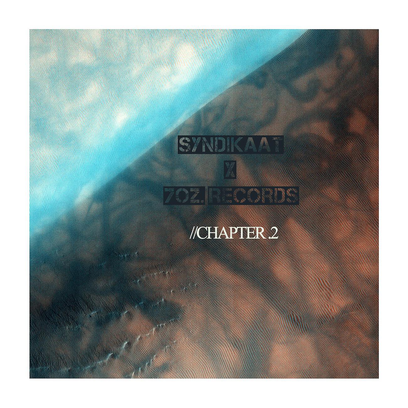 Постер альбома Syndikaat Presents 7Oz. Chapter. 2