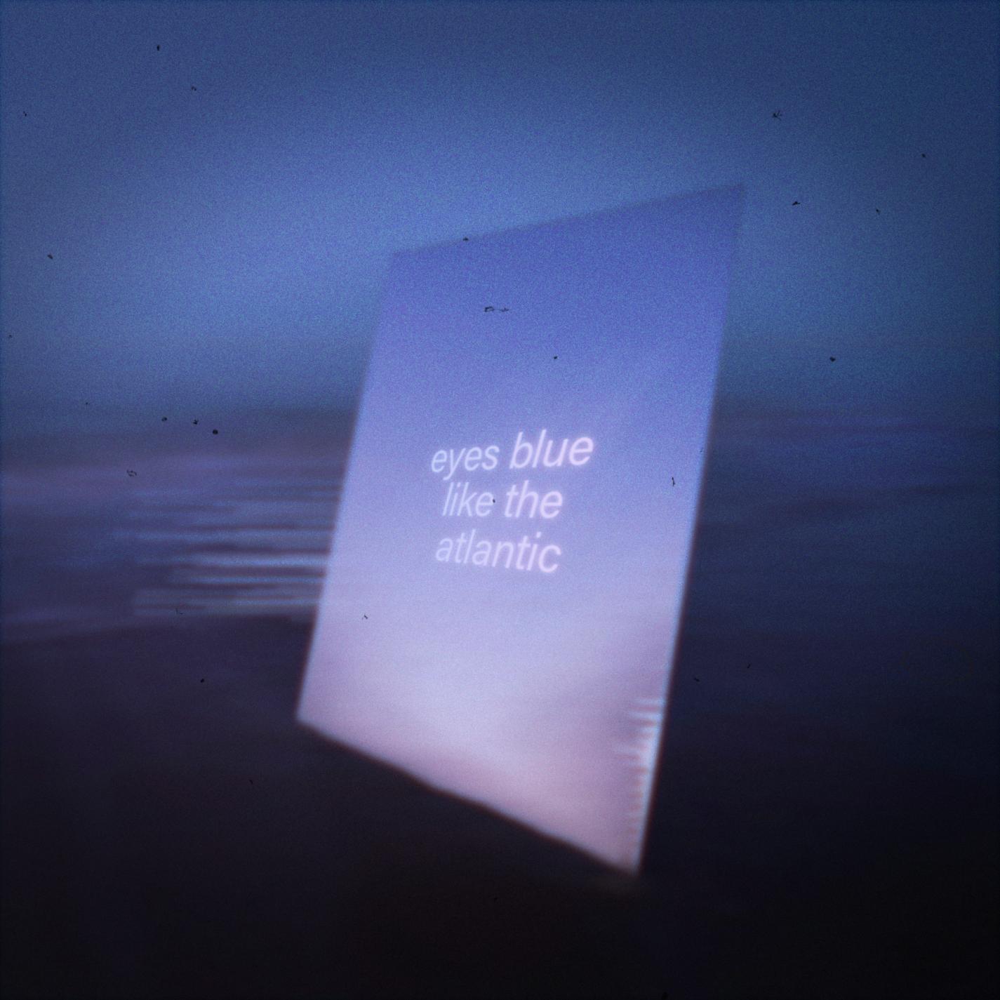 Релиз eyes blue like the atlantic