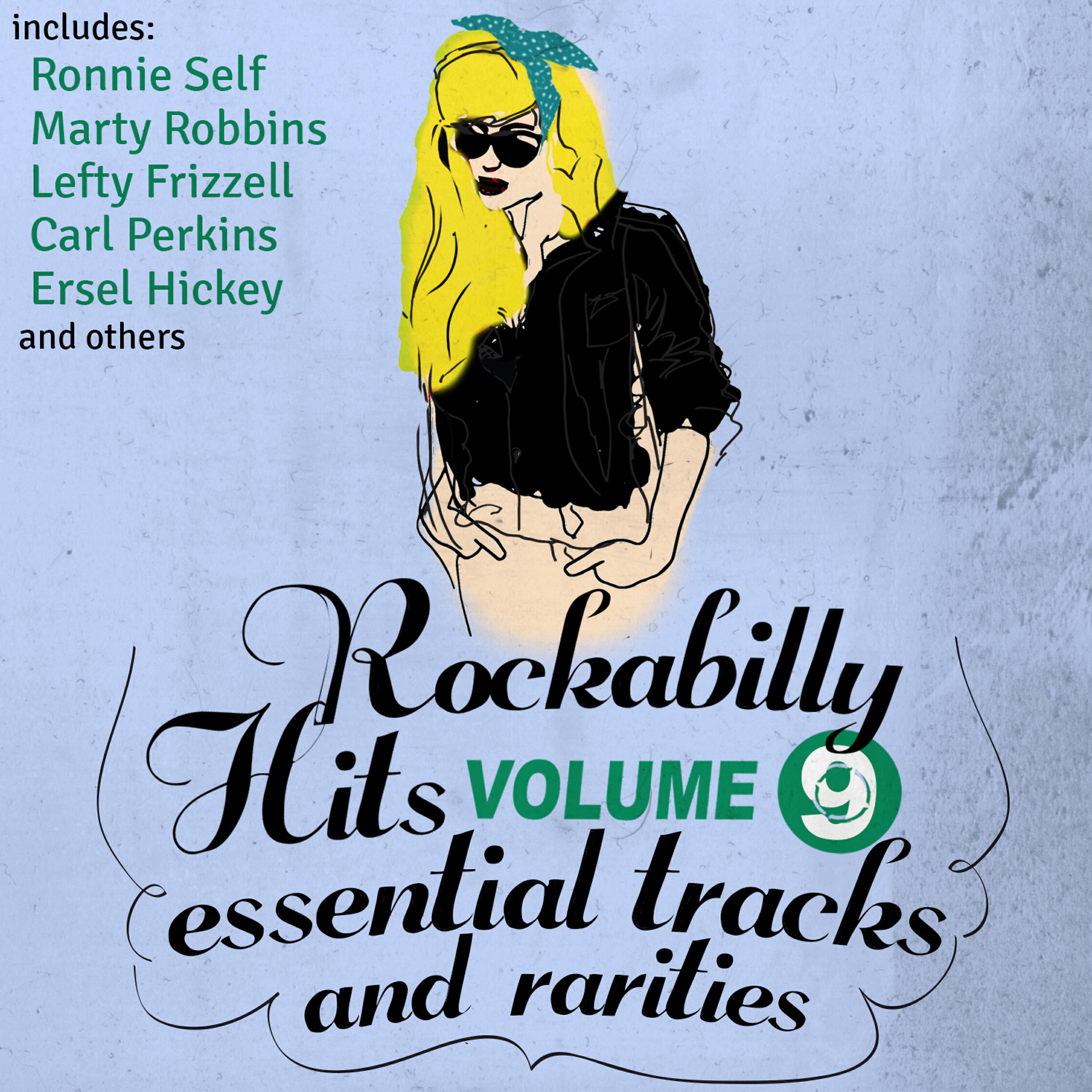 Релиз Rockabilly Hits, Essential Tracks and Rarities, Vol. 9
