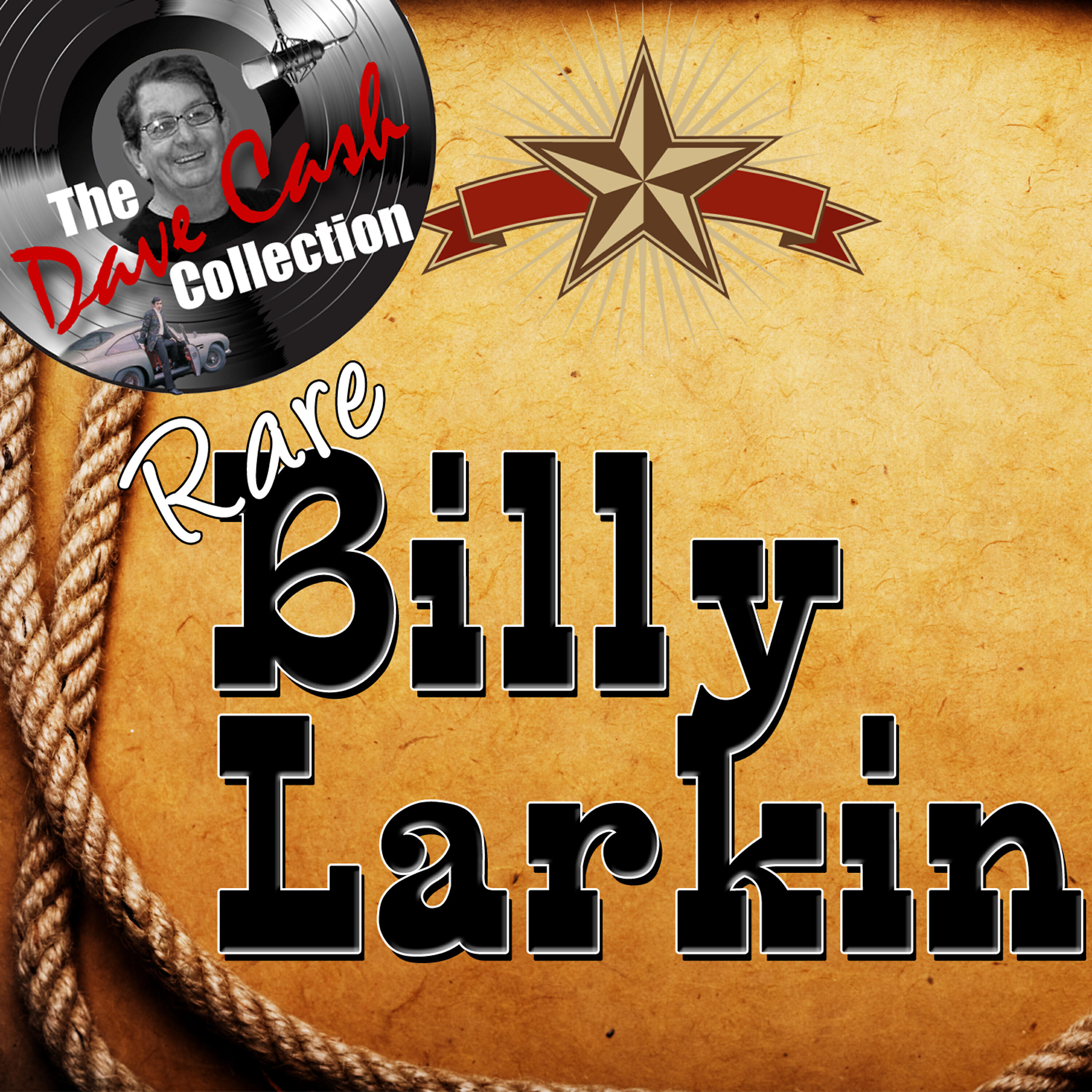 Релиз Rare Billy Larkin - [The Dave Cash Collection]