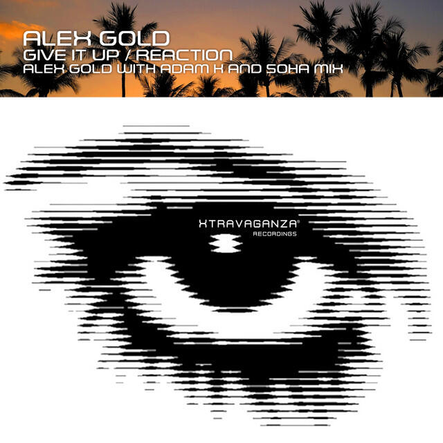 Релиз Give it Up / Reaction (Adam K & Soha Mixes)