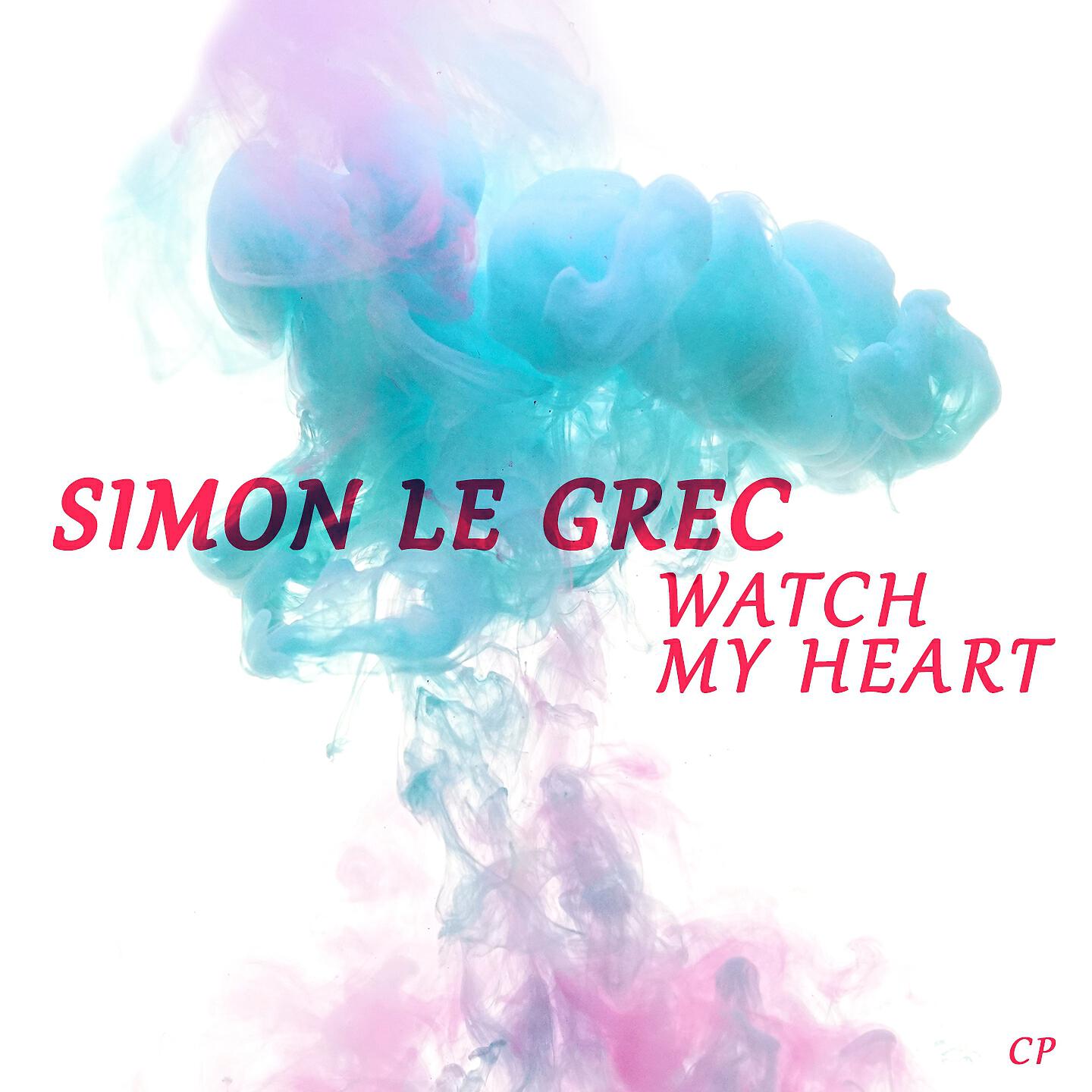 Постер альбома Watch My Heart