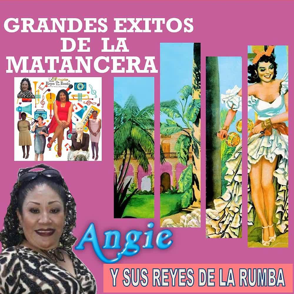 Angie y Sus Reyes de la Rumba