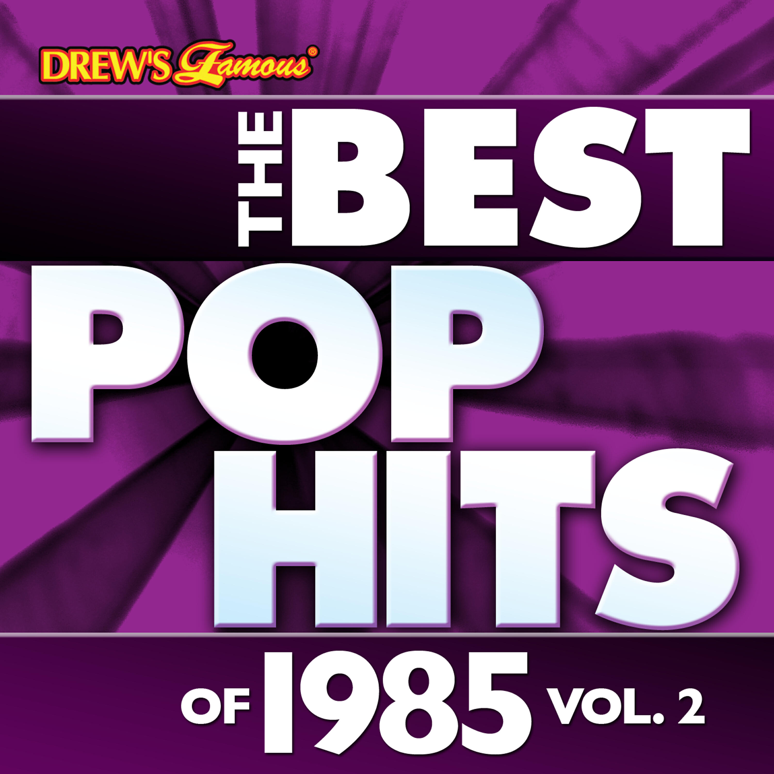 Релиз The Best Pop Hits of 1985, Vol. 2