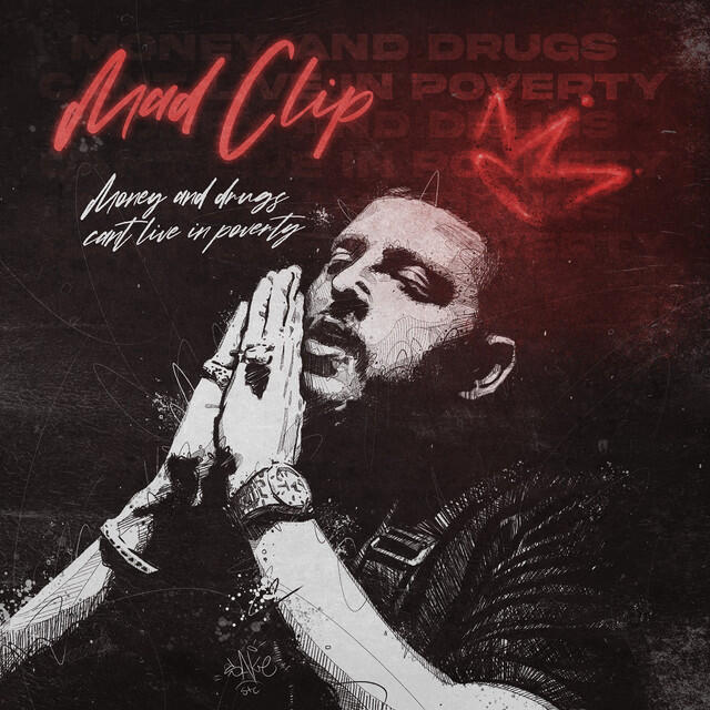 Релиз Money and Drugs Can't Live In Poverty