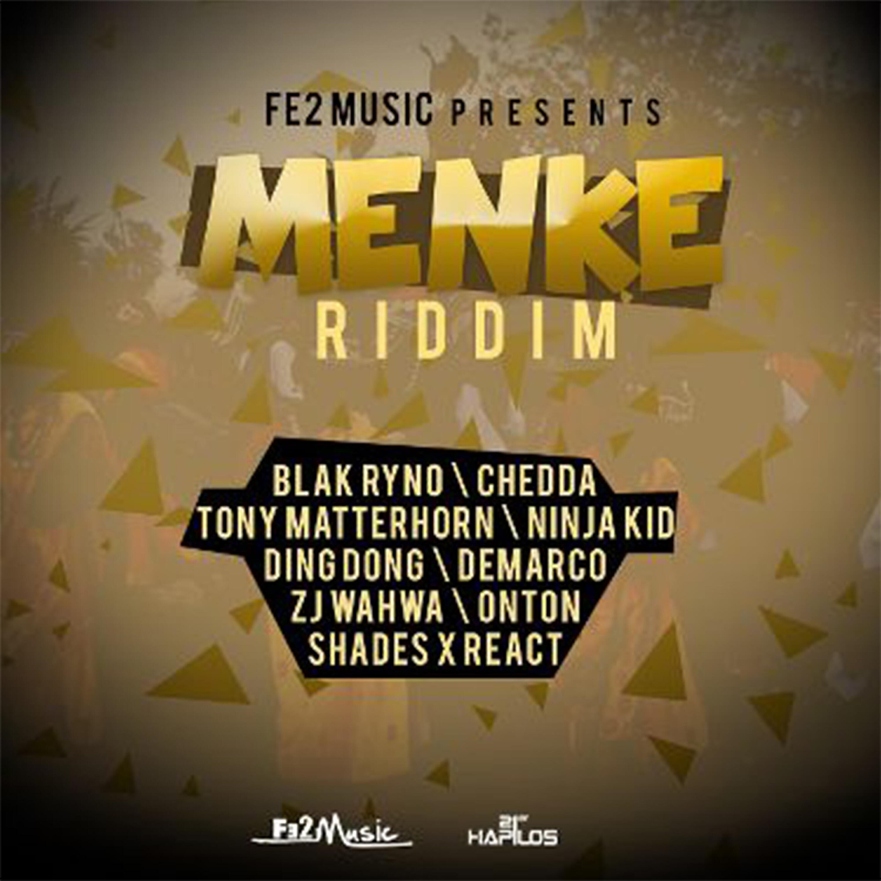 Релиз Menke Riddim