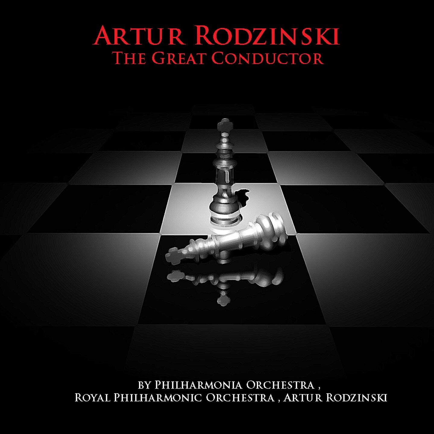 Релиз Artur Rodzinski, The Great Conductor
